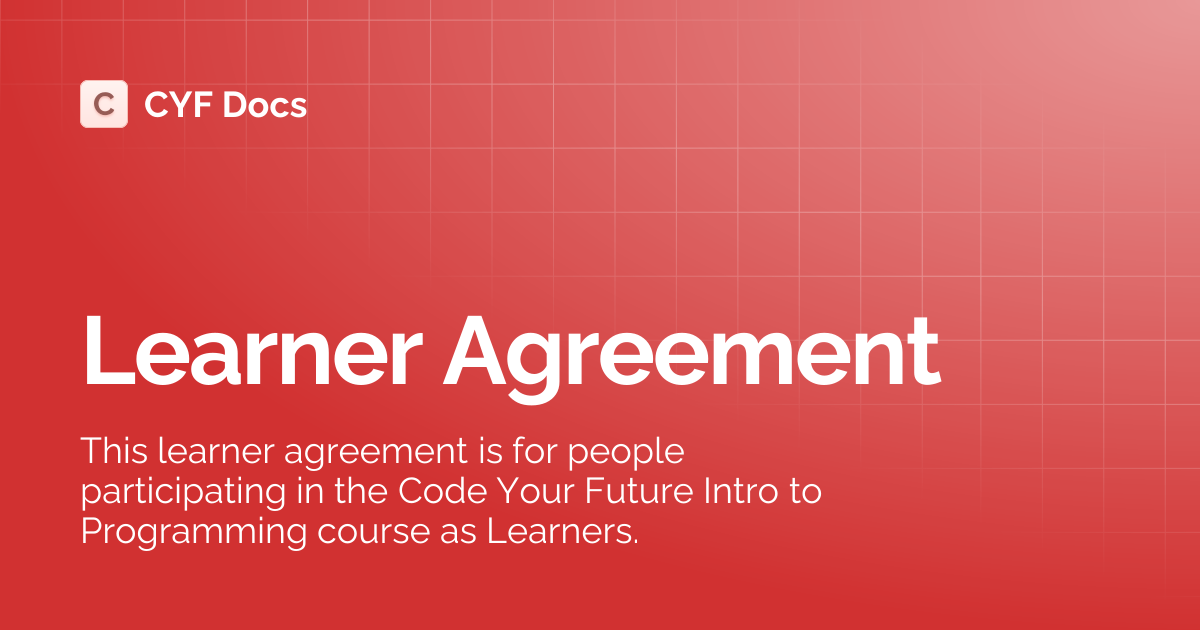 Learner Agreement | CYF Docs