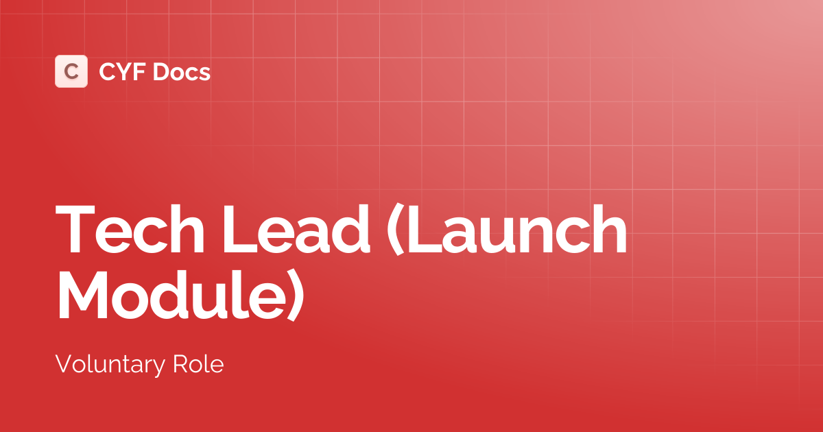 Tech Lead (Launch Module) | CYF Docs